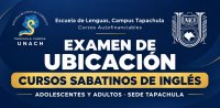 Convocatoria Examen de Ubicación Cursos Sabatinos de Inglés Tapachula (Adolescentes y Adultos)