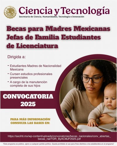 Beca para Madres Mexicanas Jefas de Familia Estudiantes de Licenciatura