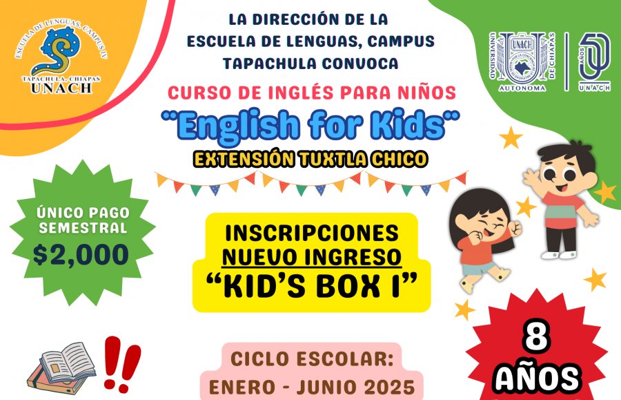 Convocatoria English For Kids Tuxtla Chico Kid´s Box 2025