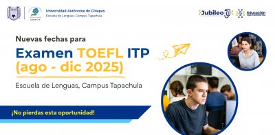 Fechas para el examen TOELF y APTIS (ciclo escolar agosto - diciembre 2025)