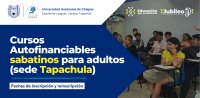Inscripciones y reinscripciones a los Cursos Autofinanciables sabatinos para adultos - Tapachula